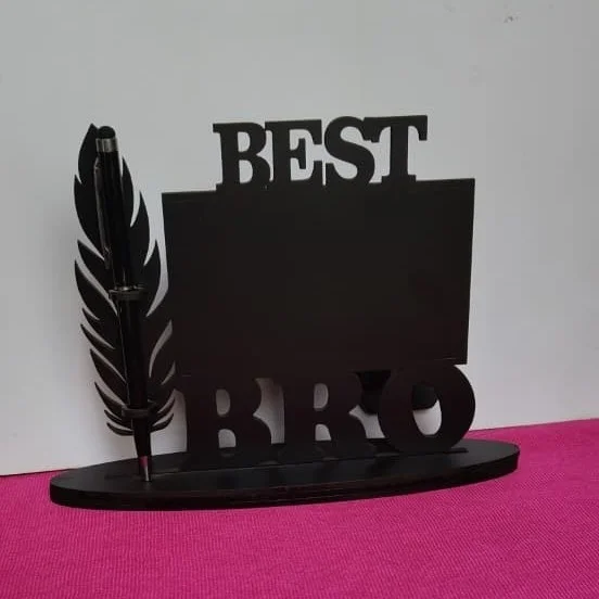 BEST BRO -MDF cutout with PEN