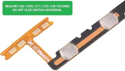 REALME C30/ C30S/ C31/ C33/ C35 VOLUME/ ON-OFF FLEX SWITCH