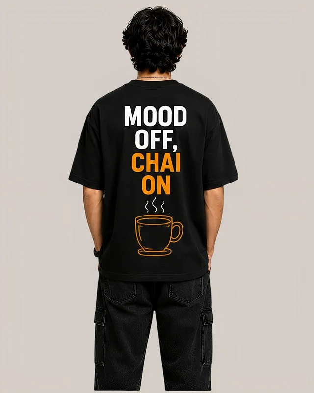 Mordencraze Mood Off Chai On Printed Oversized Cotton T-Shirt for Men
