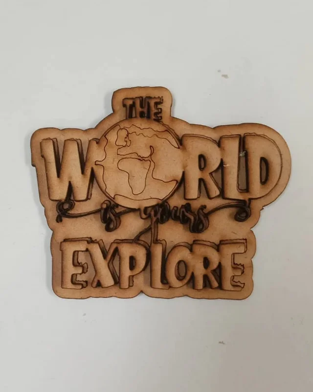 The World Is Yours EXPLORE Fridge Magnet - 3.5-4"