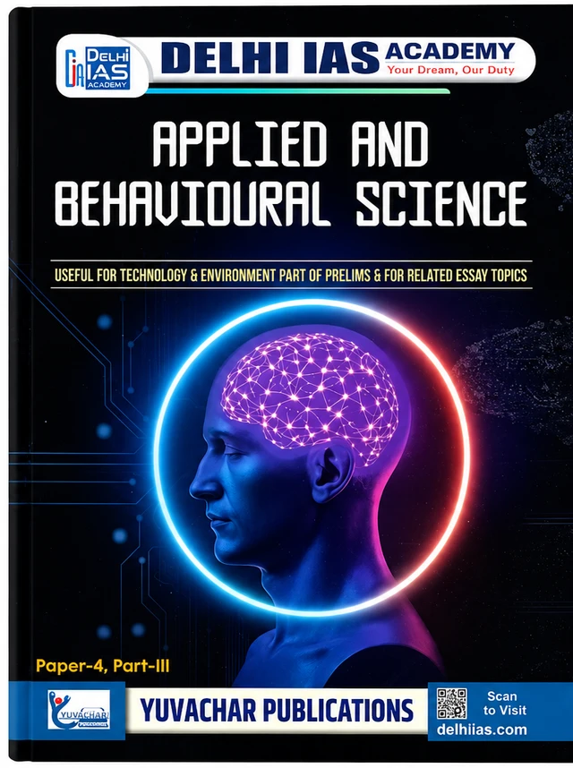 Appiled & behavioural Science (CGPSC Mains : English Medium) | Delhi IAS Academy