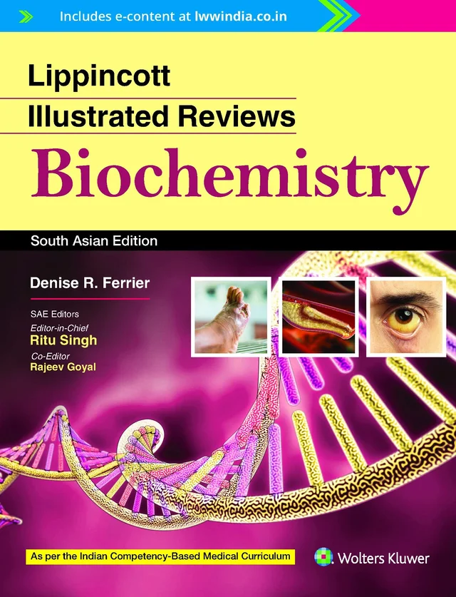 Lippincott's Illustrated Reviews - Biochemistry South Asian Edition - by Singh (Author), Goyal (Author)