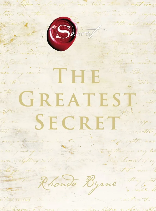 The Greatest Secret: The extraordinary sequel to the international bestseller - RHONDA BYRNE