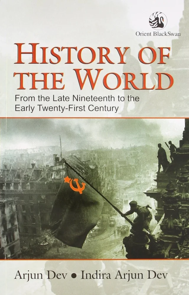 HISTORY OF THE WORLD (ENG EDN) - by Arjun Dev^Indira Arjun Dev (Author)