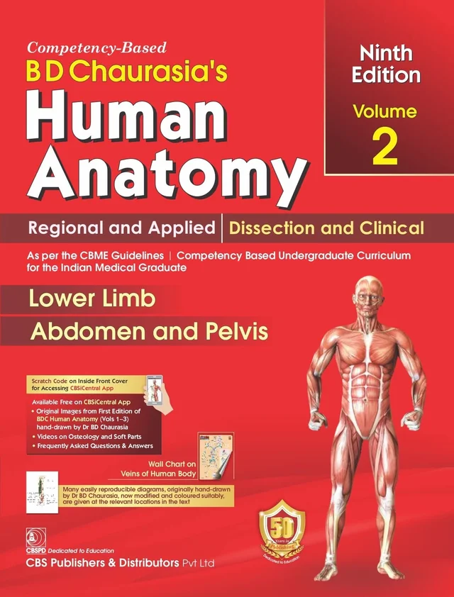 Bd Chaurasias Human Anatomy 9ed Vol- 2 Regional And Applied Dissection & Clinical Lower Limb Abdomen And Pelvis (Pb 2023) - B.D. CHAURASIAS (Author), Krishna Garg (Author)