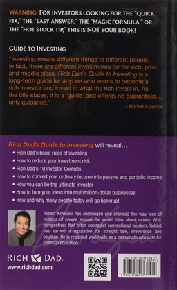 Rich Dad's Guide to Investing: What the Rich Invest In, That the Poor and Middle-Class Do Not - by Robert T. Kiyosaki (Author)