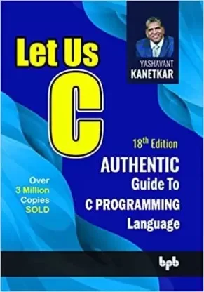Let Us C  (English, Paperback, Kanetkar Yashavant) - Yashwant Kanetkar
