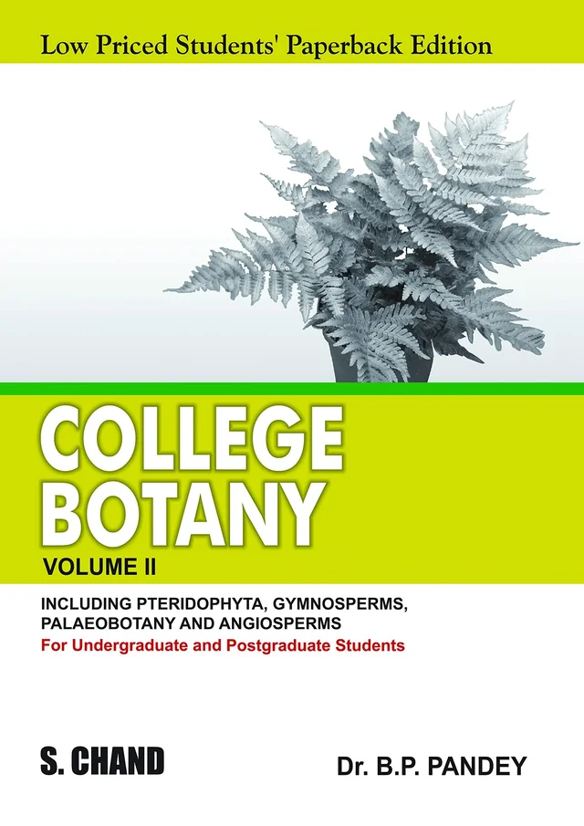 College Botany Volume Ii (Lpspe) - DR    B.P.  PANDEY