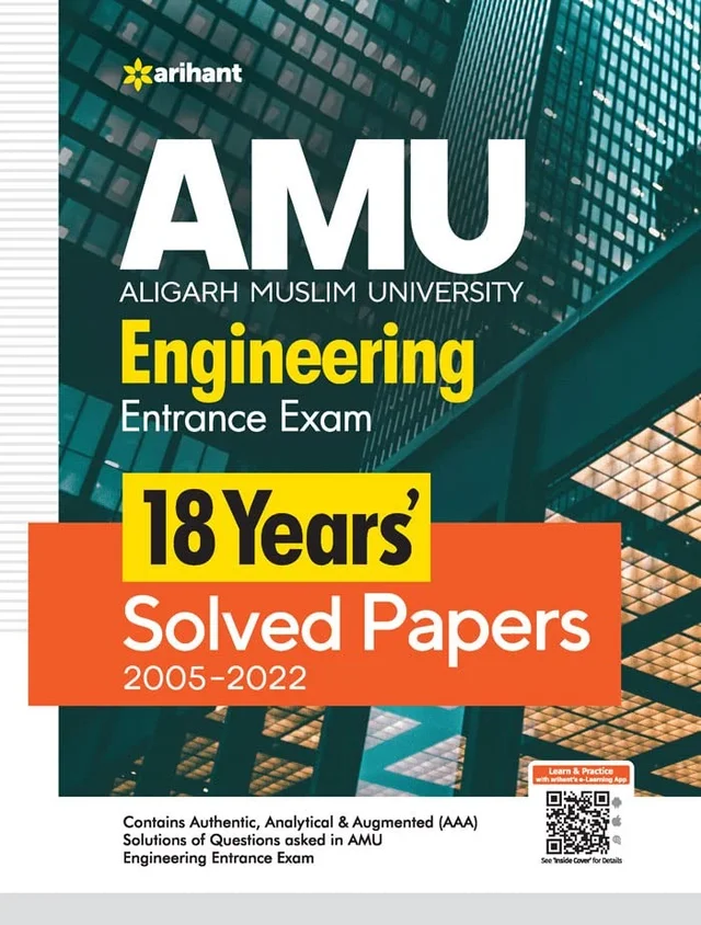 18 Years Solved Papers for AMU Engineering Entrance Exam 2023 - Arihant expert