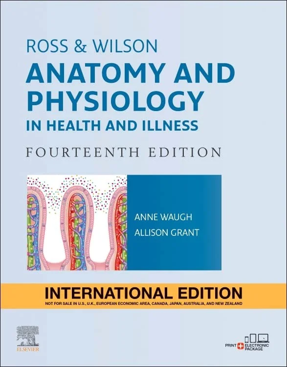 Ross and Wilson Anatomy and Physiology in Health and Illness, International Edition, 14e - Waugh (Author)