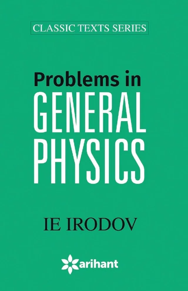 Problems In GENERAL PHYSICS - by I E Irodov (Author)