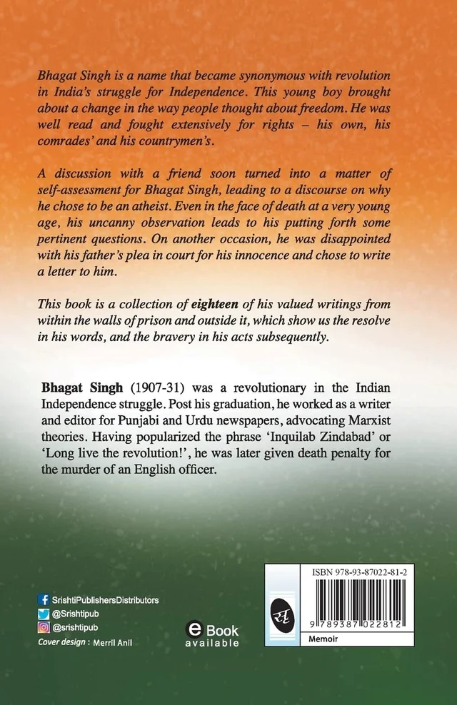Why I am an Atheist and Other Works - Legend Bhagat Singh