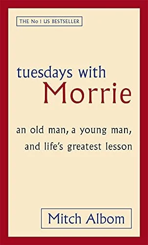 Tuesday With Morie - Mitch Albom