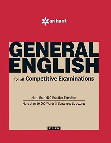 General English for All Competitive Examinations - S.C Gupta