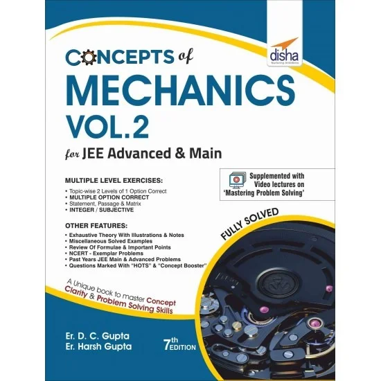 CONCEPTS OF MECHANICS FOR JEE ADVANCED & MAIN - VOL.2 - Er. D.C. GUPTA ; Er. HARSH GUPTA