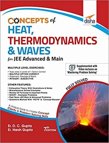 Concepts of Heat, Thermodynamics & Waves - Er. D.C. GUPTA ; Er. HARSH GUPTA