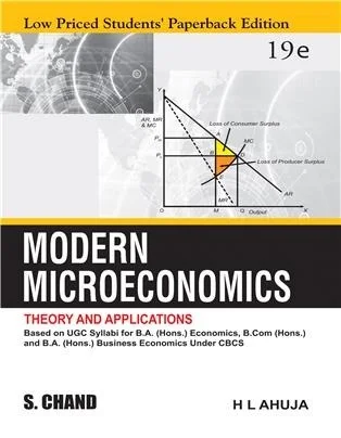 Modern Microeconomics: Theory & Applications - Author : H L Ahuja