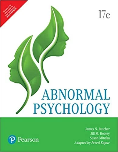 Abnormal Psychology | By Pearson - by Jill M. Hooley (Author), James N. Butcher (Author), Matthew K. Nock (Author), Susan Mineka (Author), Preeti Kapur (Author)