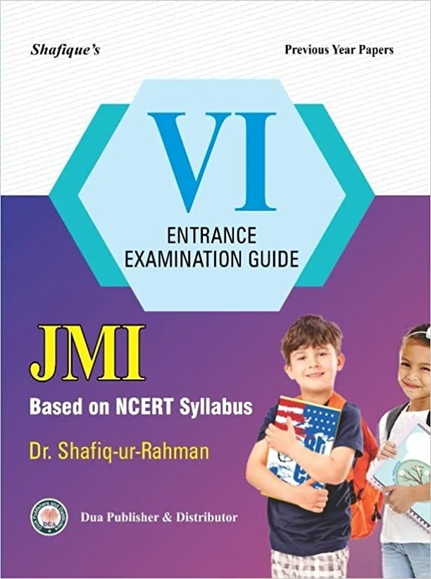 Shafique Guide For Class 6th JMI Entrance - Dr. Shafiqur Rahman