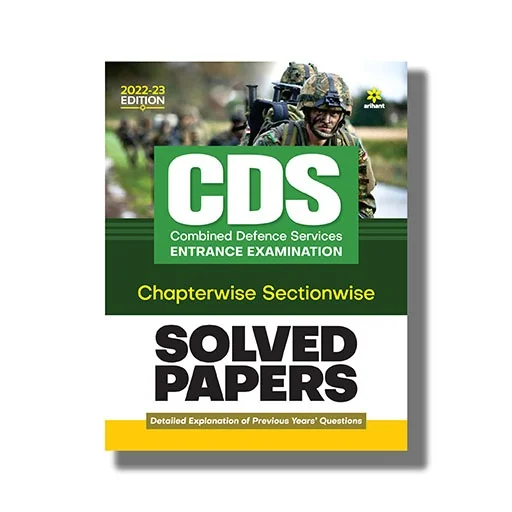 CDS Combined Defence Services Chapterwise Solved Papers 2022 Edition : Book Paperback (Arihant) - by Arihant Experts (Author)