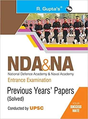 NDA & NA Entrance Examination: Previous Years Papers (Solved) - by RPH Editorial Board (Author)