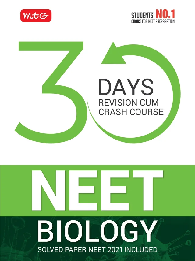 30 days Revision-Cum-Crash Course NEET BIOLOGY - MTG TEAM