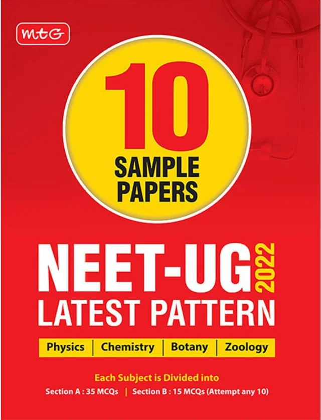 10 Sample Papers MTG NEET-UG LATEST PATTERN - MTG TEAM