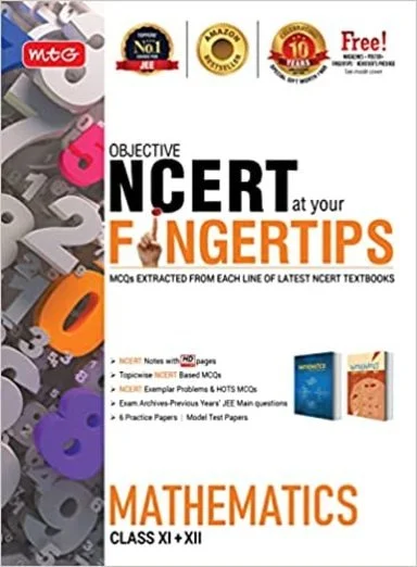 Objective NCERT at your FINGERTIPS - MATHEMATICS - MTG TEAM