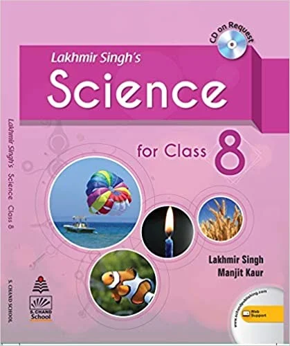 Lakhmir Singh's Science 8 (for 2021 Exam) - by Lakhmir Singh (Author), Manjit Kaur (Author)