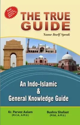 The True guide (English) - Bushra Shafaat, Kr.Parvez Aalam