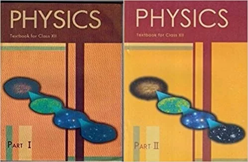 Physics Part1 And Part2 Textbook for Class - 12 Combo Pack (NCERT)  - NCERT, English
