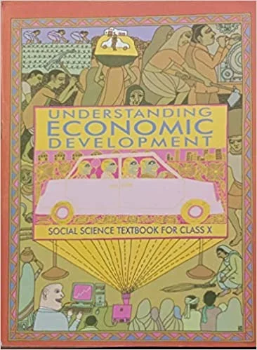 NCERT Understanding Economic Development Textbook in Social Science for Class 10 (English) - NCERT