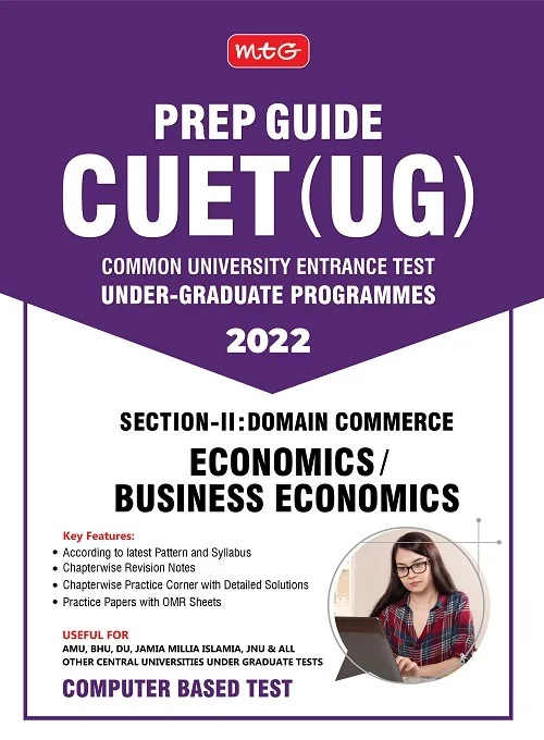 PREP GUIDE CUET (UG) SECTION ECONOMICS - MTG TEAM