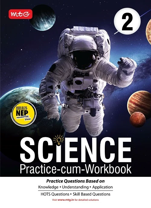 SCIENCE Practice-cum-workbook - 2 - MTG TEAM