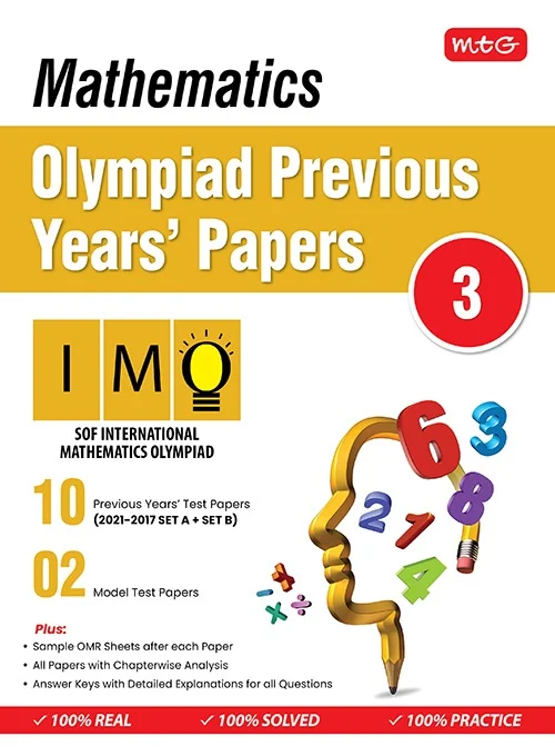 MATHEMATICS Olympiad Previous  Year's Papers ; Class 3 - MTG TEAM