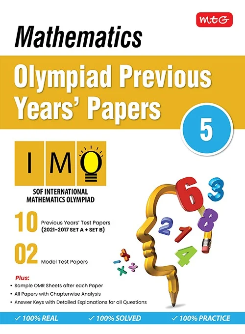 MATHEMATICS Olympiad Previous  Year's Papers ; Class 5 - MTG TEAM