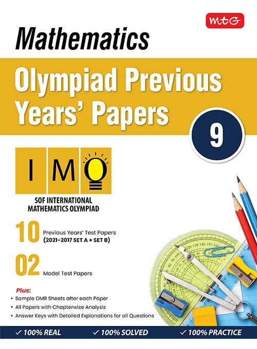 MATHEMATICS Olympiad previous years papers ; Class 9 - MTG TEAM