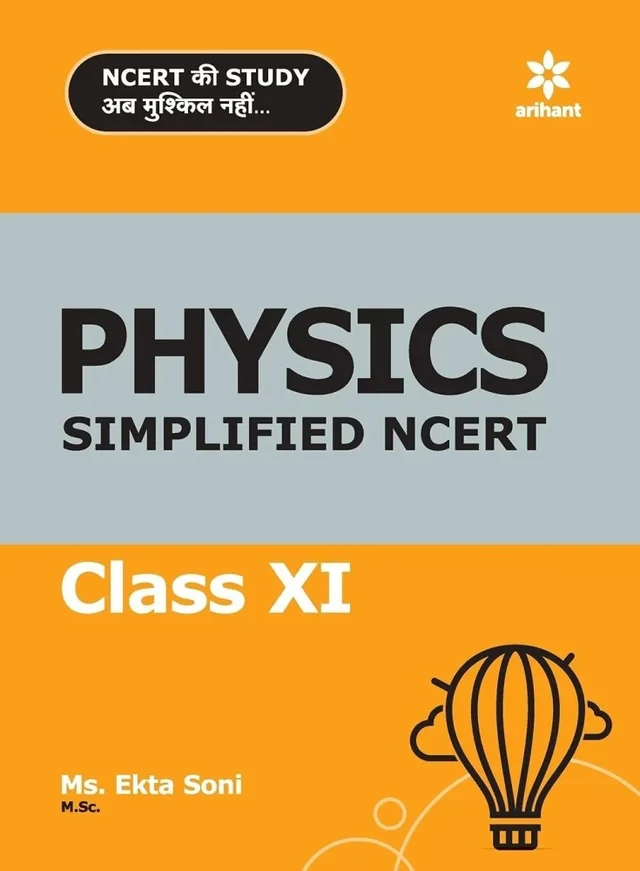 Arihant Physics Simplified NCERT 11 - Arihant Experts, Hindi Version