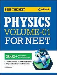 Arihant Physics Volume 1 For neet - Arihant Experts, Beat The Neat
