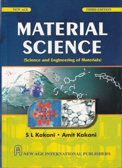 New Age Publisher Material Science - Kakani, S.L., English