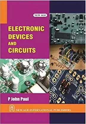 New Age Publisher Electronics Devices and Circuits - Paul, P John, English