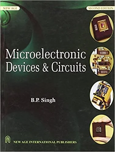 New Age Publisher Microelectronic Devices and Circuits - Singh, B.P., English