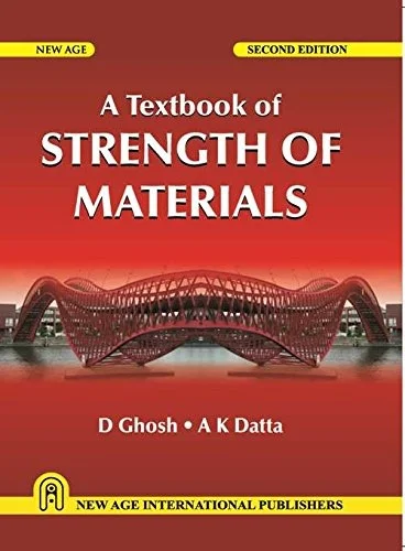 New Age Publisher Advanced Strength of Materials - Ghosh, D., English
