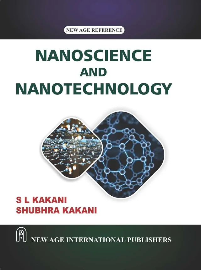 New Age Publisher Nanotechnology - Kakani, S.L., English