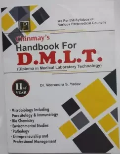 Chinmay's Handbook for D.M.L.T. 2nd Year - Dr. Veerendra S. Yadav