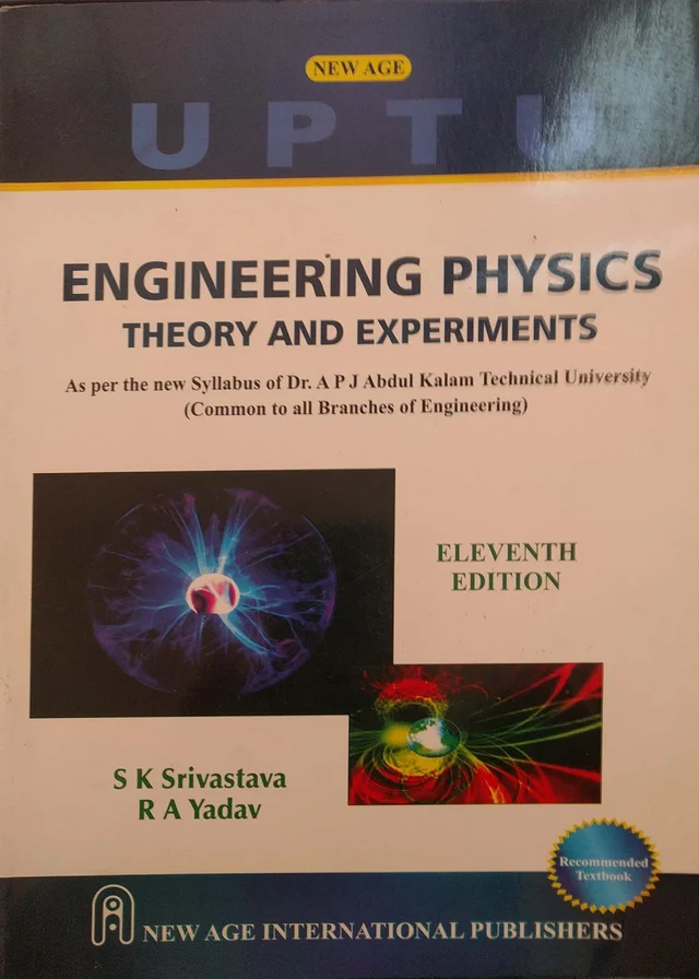 New Age Publisher Engineering Physics: Theory and Experiments (All India) - Srivastava, S.K., English