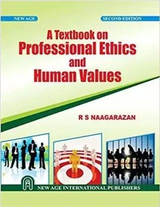 New Age Publisher A Textbook on Professional Ethics and Human Values - Naagarazan, R.S., English