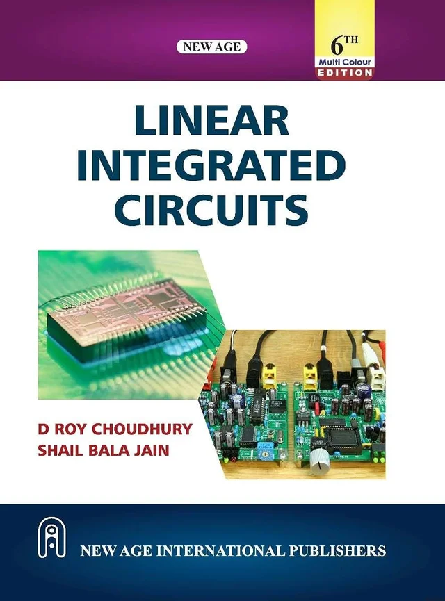 New Age Publisher Linear Integrated Circuits - Roy, D. Choudhury, English