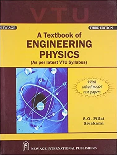 New Age Publisher A Textbook of Engineering Physics (VTU) - Pillai, S.O., English