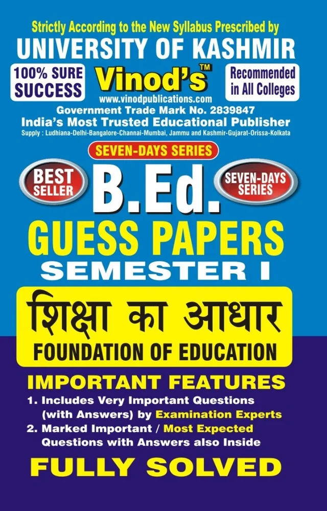 Vinod 101 (H) GP- Foundation of Education KU Guess Paper B.Ed SEM - I (Hindi Medium) ; VINOD PUBLICATIONS ; CALL 9218219218